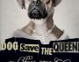 Dog Save The Queen